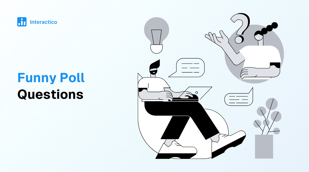 Funny Poll Questions for Engaging and Entertaining Moments