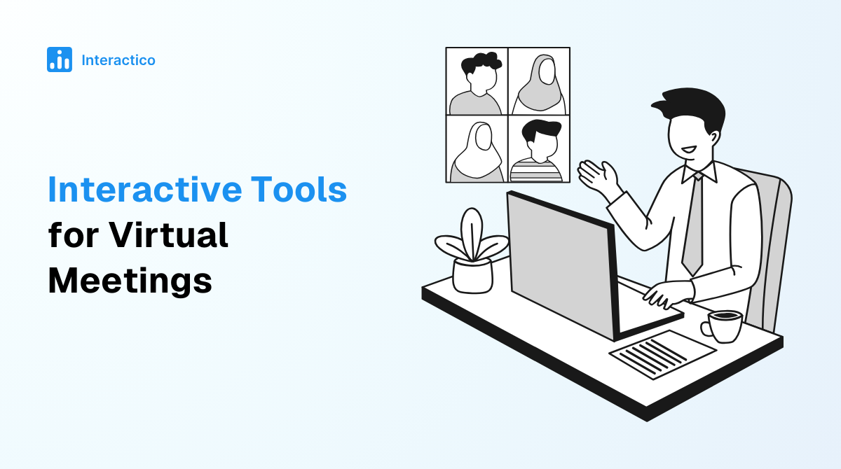 15 Best Interactive Tools for Virtual Meetings in 2025