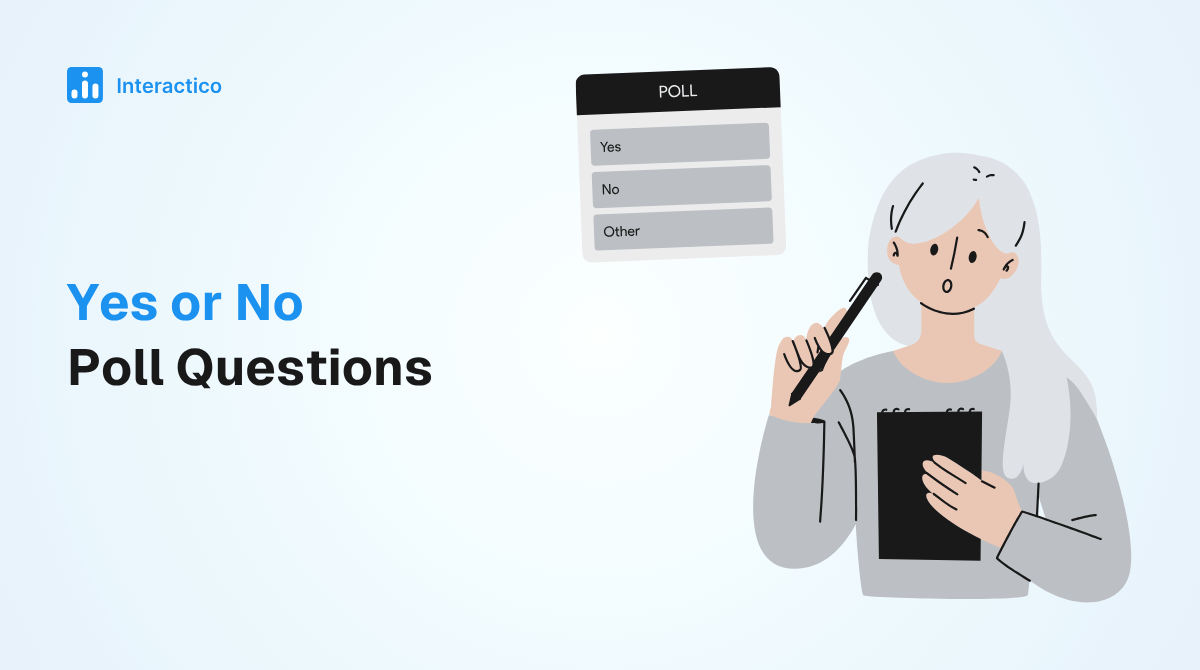 Best Yes or No Poll Questions to Use Anywhere